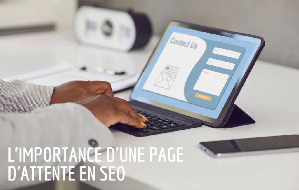 Limportance dune page dattente en SEO