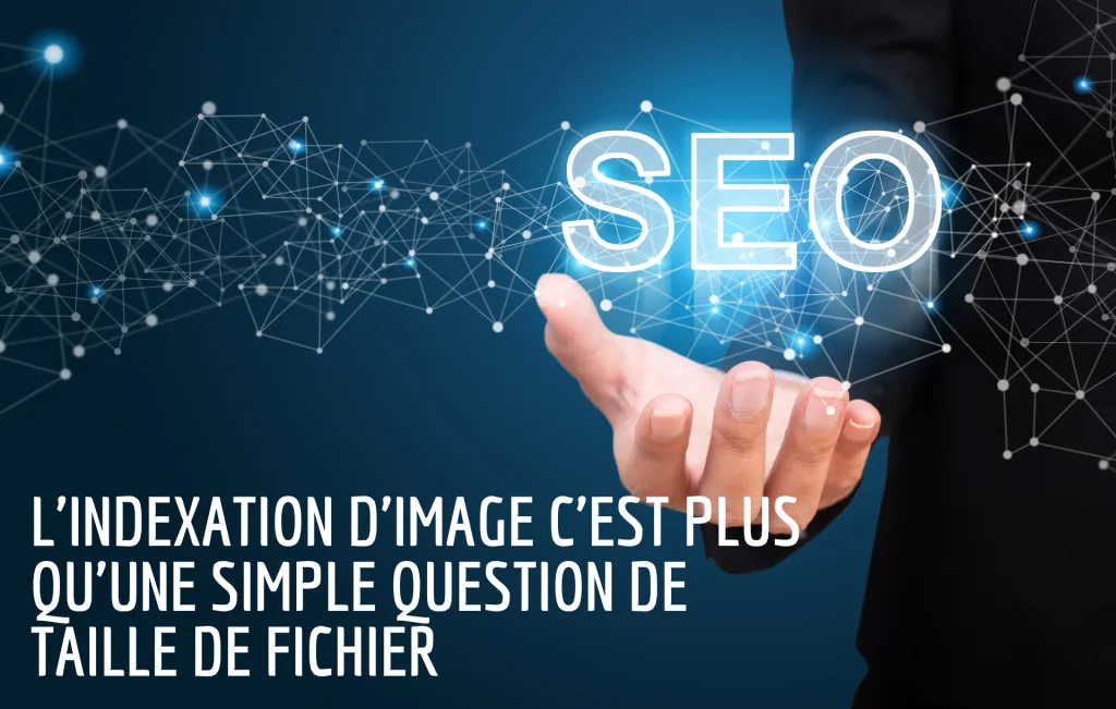 Lindexation dimage cest plus quune simple question de taille de fichier