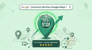 Illustration conceptuelle mettant en exergue la fiche et les critères d'amélioration de positionnement local d'un artisan sur google maps